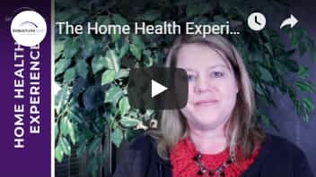 Home health experience video